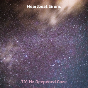 741 Hz Deepened Gaze
