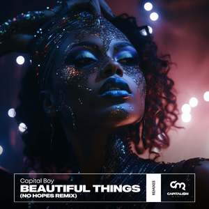 Beautiful Things (No Hopes Remix)