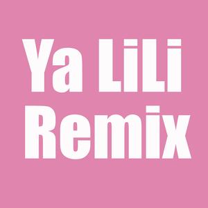 Ya Lili (Bigotes House Remix)
