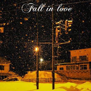 Fall in love(Prod.Siren & EVOMUSIC)