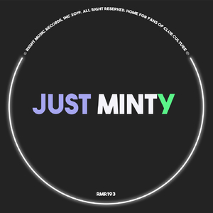 Just Minty ([U.G.O.] Remix)