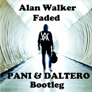Faded (DALTERO Bootleg)