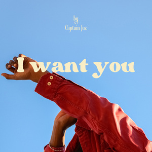 I Want You