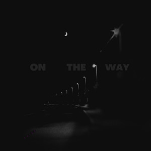On the Way