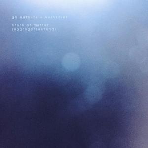 State of Matter (Aggregatzustand) (feat. Keinseier)