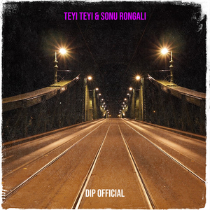 Teyi Teyi & Sonu Rongali