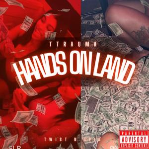 HANDS ON LAND