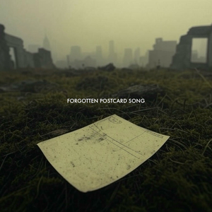 Forgotten Postcard Song