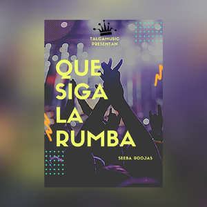 Que Siga La rumba