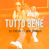 DJ Pereira - Tutto Bene