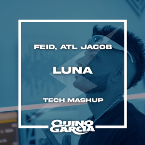 Luna (Tech Mashup)