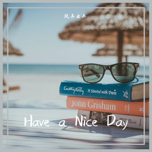 【Free】"Have a Nice Day"R&B Type Beat