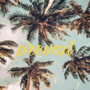 Prevail (feat.Ya Blade)