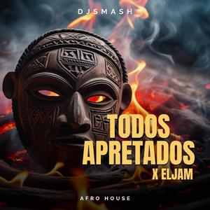 TODOS APRETADOS (BOOTLEG AFRO) X EL JAM