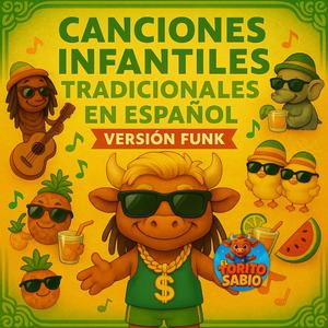 La bamba (son jarocho tradicional, versión infantil) – Versión Funk Brasil
