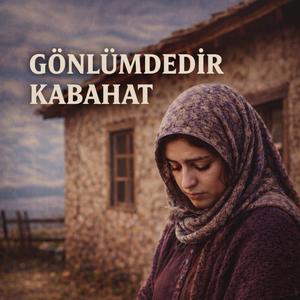 Gönlümdedir Kabahat