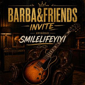 BarbaJonasGui (feat. Smilelifeyiyi)