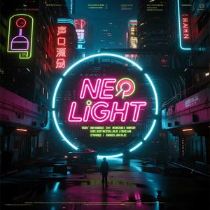 《Neon Light》