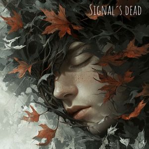 Signal´s Dead