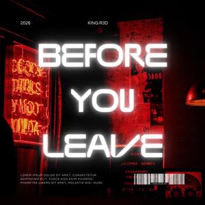Before You Leave