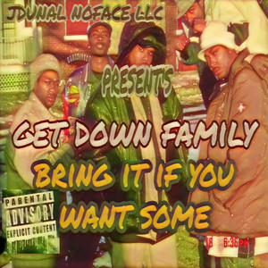 Bring It If You Want Some