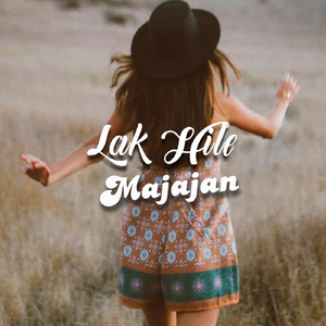 Lak Hile Majajan