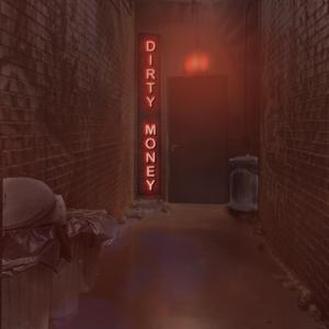 Dirty Money