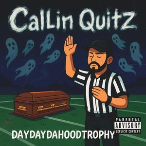 Callin Quitz