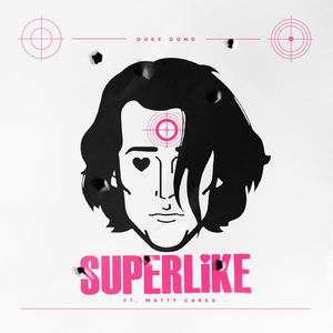 Superlike (feat. Matty Cakes)