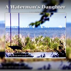 A Waterman's Daughter