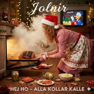 Hej Ho! Alla kollar Kalle