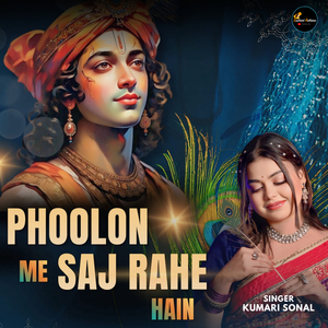 Phoolon Me Saj Rahe Hain