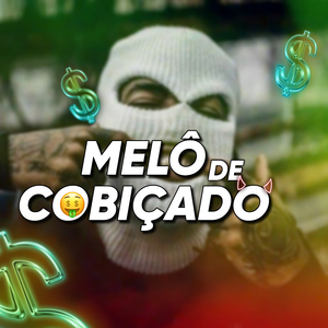 MELÔ DE COBIÇADO - (Reggae Remix 2022)