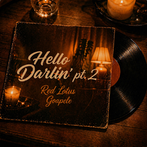 Hello Darlin’ pt. 2