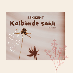 Kalbimde Saklı (Radio Edit)