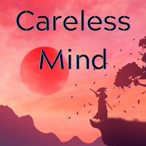 Careless Mind