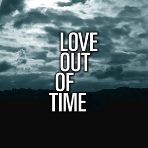 Love out of Time
