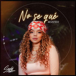 No se qué (Acústico)