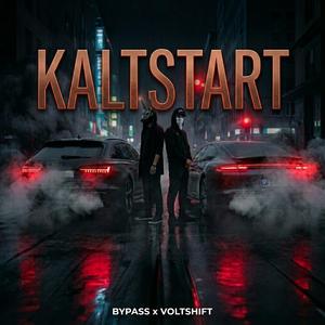 Kaltstart (feat. VOLTSHIFT)