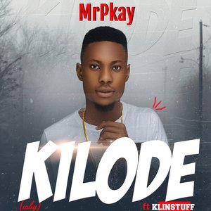 Kilode