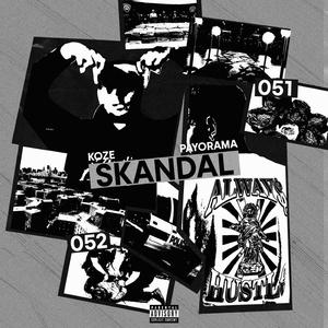 SKANDAL (feat. Payorama)