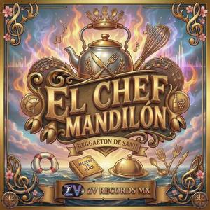 El Chef Mandilon (Reggaeton de Sanji)