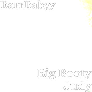 Big Booty Judy