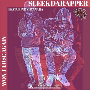 Wont Lose Again (feat. Shyanara)