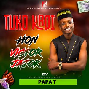 TUKO KADI (VICTOR JAJOK)