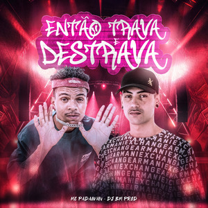 ENTÃO TRAVA E DESTRAVA