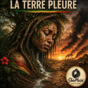 La terre pleure