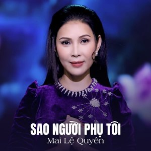 Sao Người Phụ Tôi