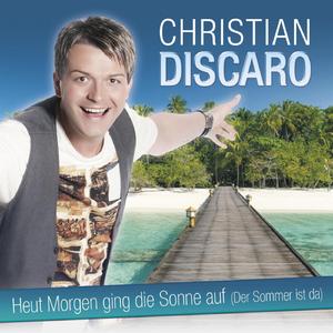 Heut Morgen ging die Sonne auf (Radio Mix)