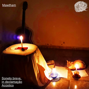 Soneto Breve, In Declamação (Acústico)